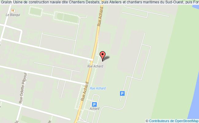 Usine De Construction Navale Dite Chantiers Desbats, Puis Ateliers Et Chantiers Maritimes Du Sud-ouest, Puis Forges Et Aciéries Du Sud-ouest.  Bordeaux