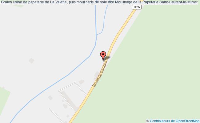 Usine De Papeterie De La Valette, Puis Moulinerie De Soie Dite Moulinage De La Papeterie  Saint-laurent-le-minier