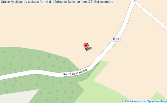 Vestiges Du Château Fort Et De L'église De Bellencombre (76) 