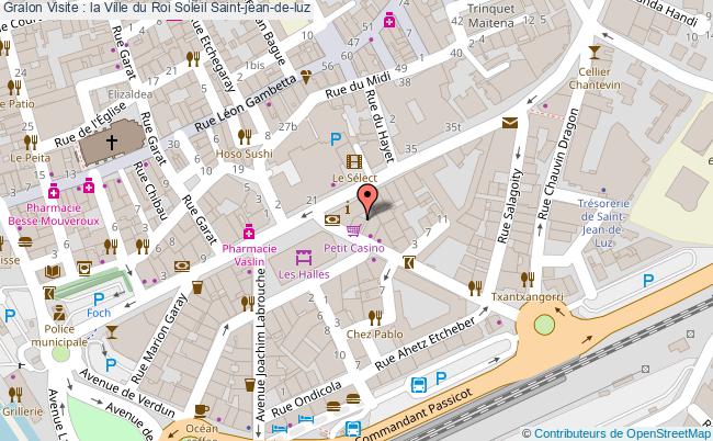 Visite : La Ville Du Roi Soleil  Saint-jean-de-luz