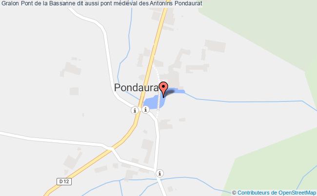 Pont de la Bassanne dit aussi pont médiéval des Antonins