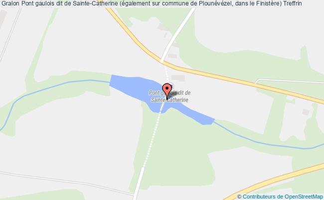 plan Pont Gaulois Dit De Sainte-catherine (également Sur Commune De Plounévézel, Dans Le Finistère) Treffrin Treffrin