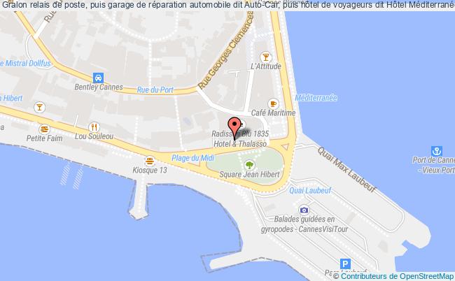 plan Relais De Poste, Puis Garage De Réparation Automobile Dit Auto-car, Puis Hôtel De Voyageurs Dit Hôtel Méditerranée, Actuellement Sofitel Méditerranée Cannes Cannes