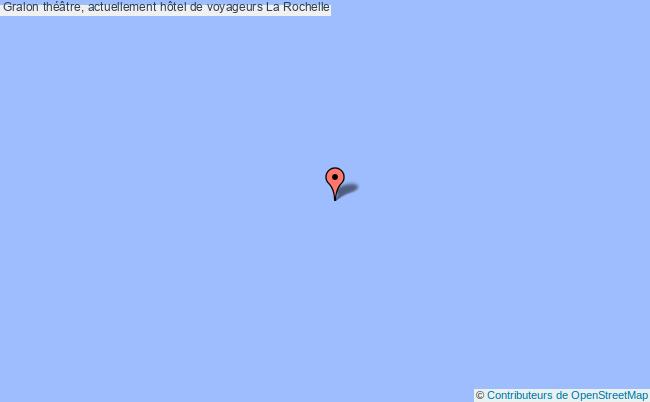 plan Théâtre, Actuellement Hôtel De Voyageurs La Rochelle La Rochelle