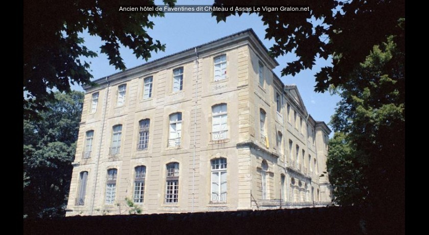 Ancien hôtel de Faventines dit Château d'Assas