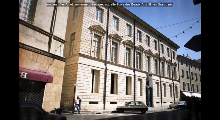 Ancien hôtel Rivet, ancienne préfecture, actuelle école des Beaux-Arts
