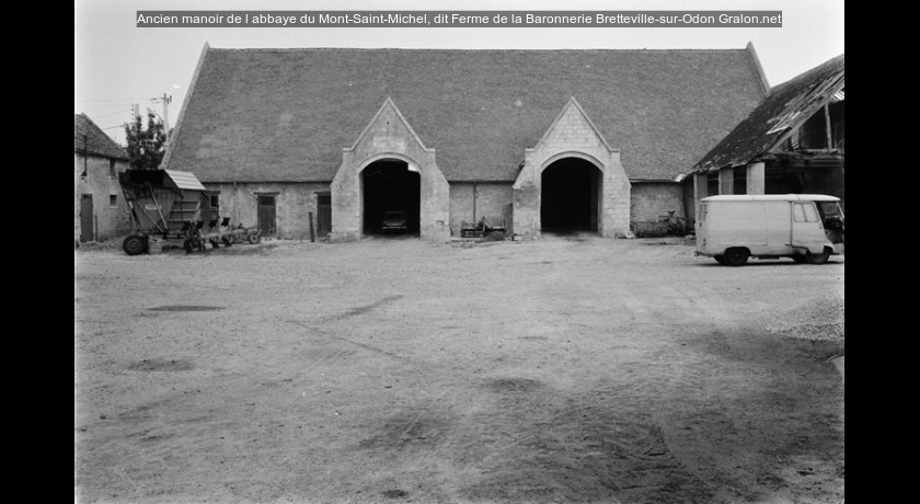 Ancien manoir de l'abbaye du Mont-Saint-Michel, dit Ferme de la Baronnerie