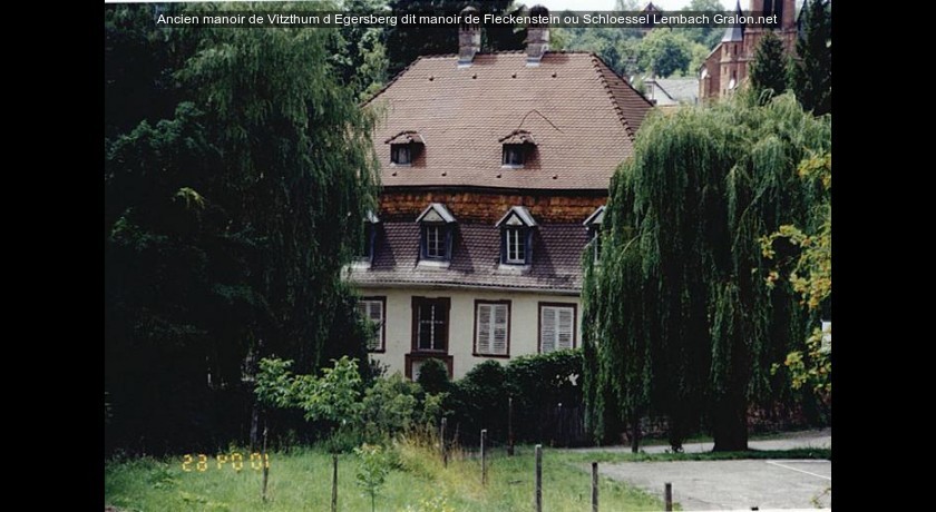 Ancien manoir de Vitzthum d'Egersberg dit manoir de Fleckenstein ou Schloessel