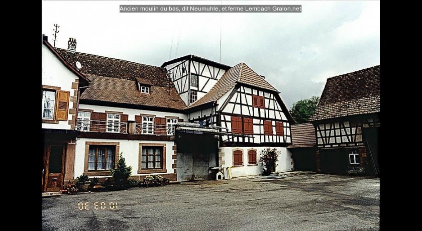 Ancien moulin du bas, dit Neumuhle, et ferme