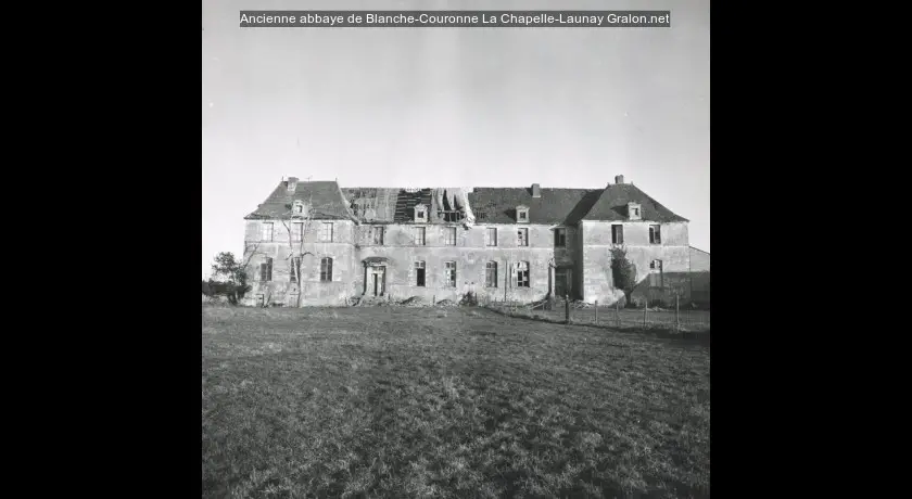 Ancienne abbaye de Blanche-Couronne