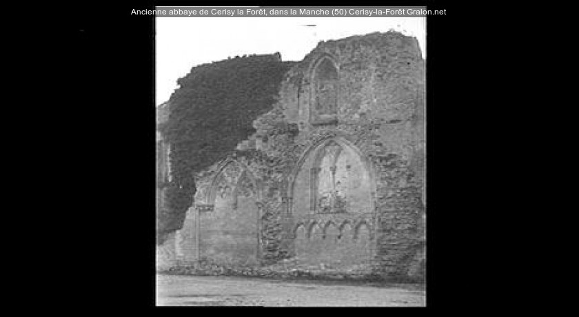 Ancienne abbaye de Cerisy la Forêt, dans la Manche (50)
