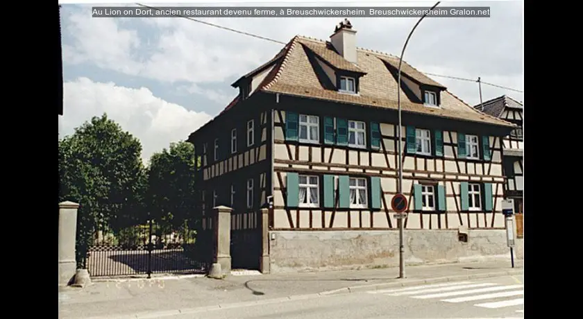 Au Lion on Dort, ancien restaurant devenu ferme, à Breuschwickersheim 