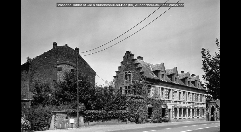Brasserie Tarlier et Cie à Aubencheul-au-Bac (59)