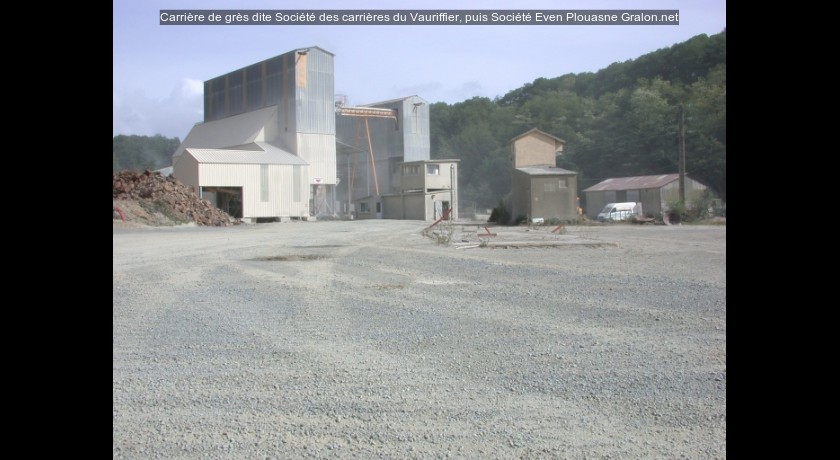 Carrière de grès dite Société des carrières du Vauriffier, puis Société Even