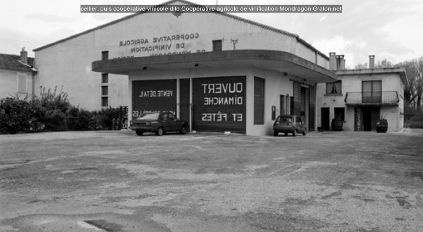 cellier, puis coopérative vinicole dite Coopérative agricole de vinification