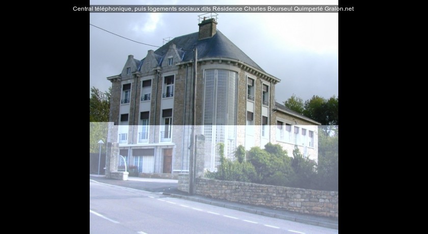 Central téléphonique, puis logements sociaux dits Résidence Charles Bourseul