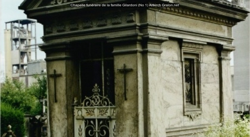 Chapelle funéraire de la famille Gilardoni (No 1)