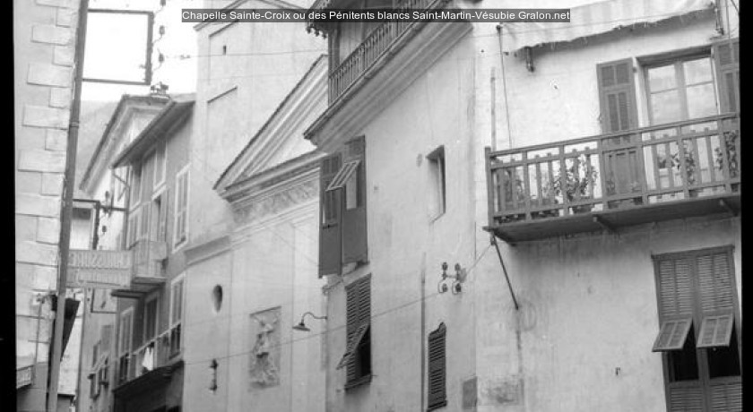 Chapelle Sainte-Croix ou des Pénitents blancs