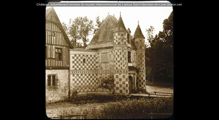 Château, actuellement annexe du musée intercommunal de Lisieux