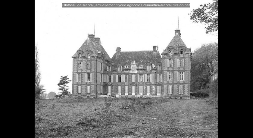 Château de Merval, actuellement lycée agricole