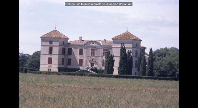 Château de montcalm Vestric et candiac tourisme