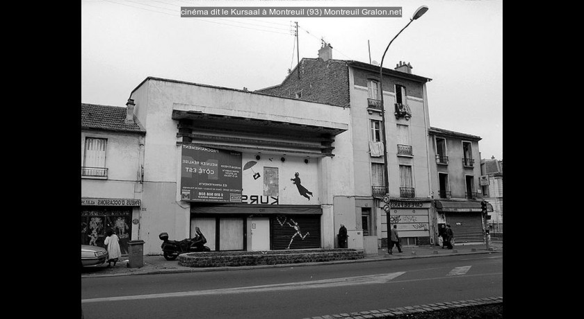 cinéma dit le Kursaal à Montreuil (93)