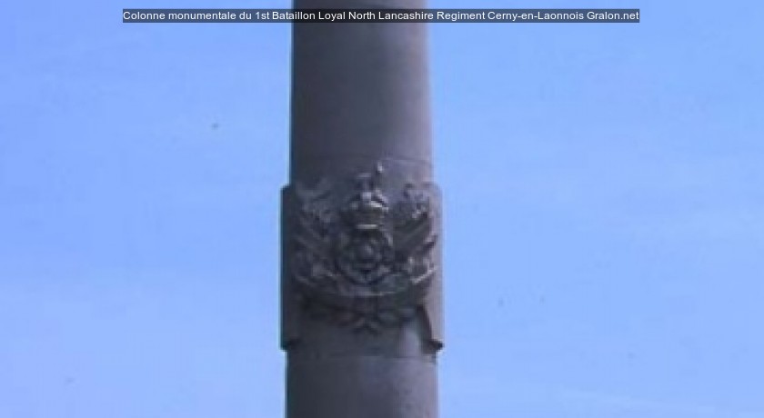 Colonne monumentale du 1st Bataillon Loyal North Lancashire Regiment