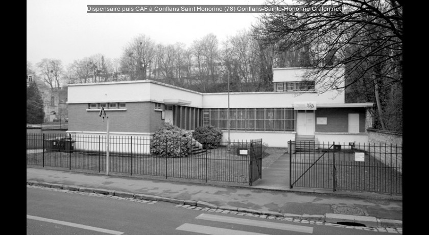 Dispensaire puis CAF à Conflans Saint Honorine (78)