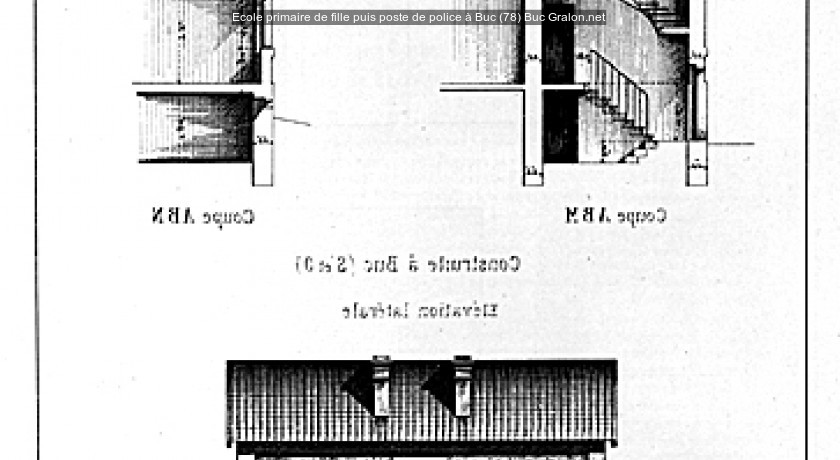 Ecole primaire de fille puis poste de police à Buc (78)