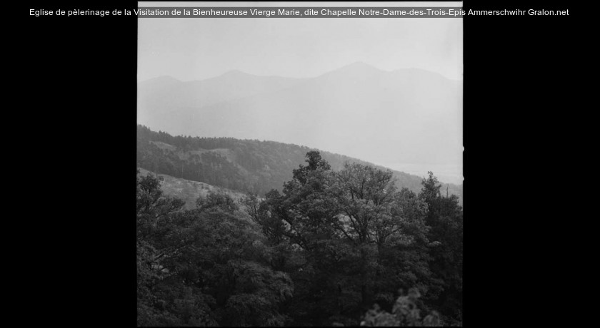 Eglise de pèlerinage de la Visitation de la Bienheureuse Vierge Marie, dite Chapelle Notre-Dame-des-Trois-Epis