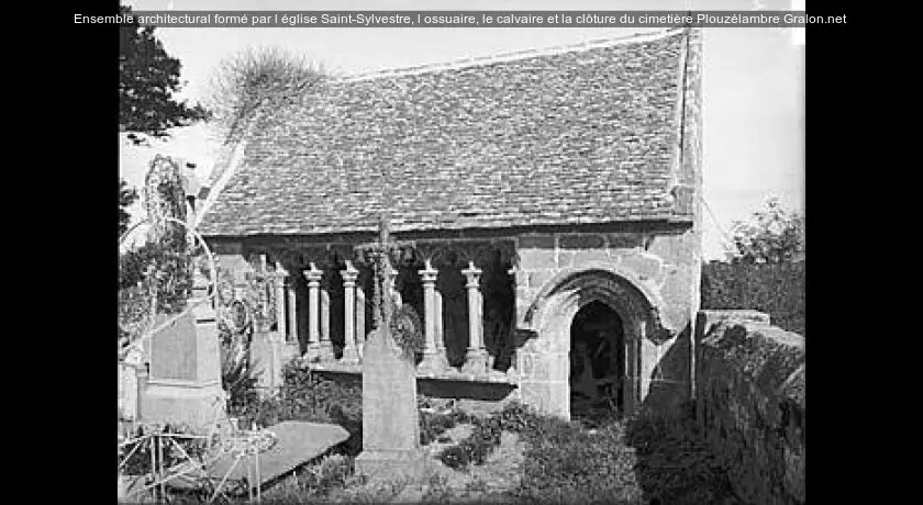 Ensemble architectural formé par l'église Saint-Sylvestre, l'ossuaire, le calvaire et la clôture du cimetière