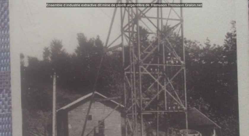 Ensemble d'industrie extractive dit mine de plomb argentifère de Trémuson