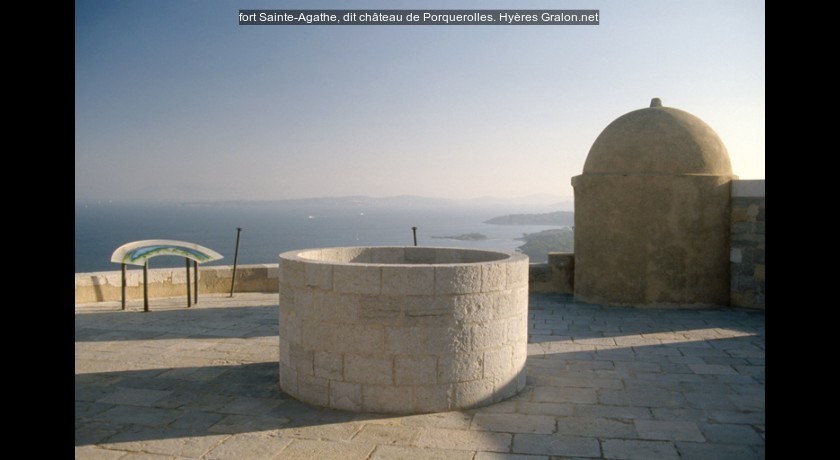 fort Sainte-Agathe, dit château de Porquerolles.