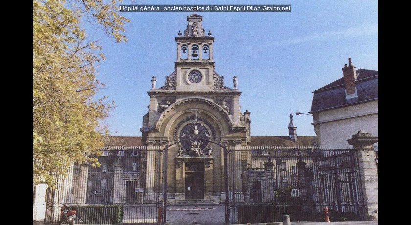 Hôpital général, ancien hospice du Saint-Esprit