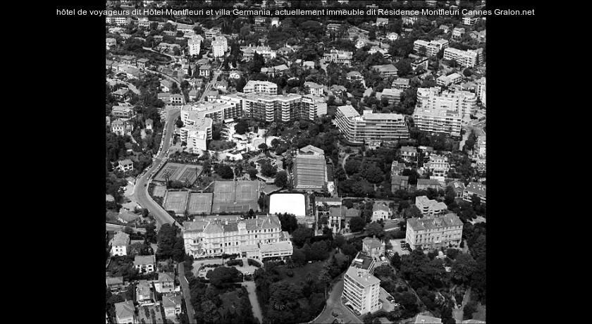 hôtel de voyageurs dit Hôtel Montfleuri et villa Germania, actuellement immeuble dit Résidence Montfleuri