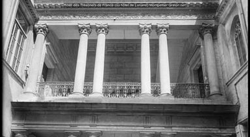 Hôtel des Trésoriers de France (ou hôtel de Lunaret)