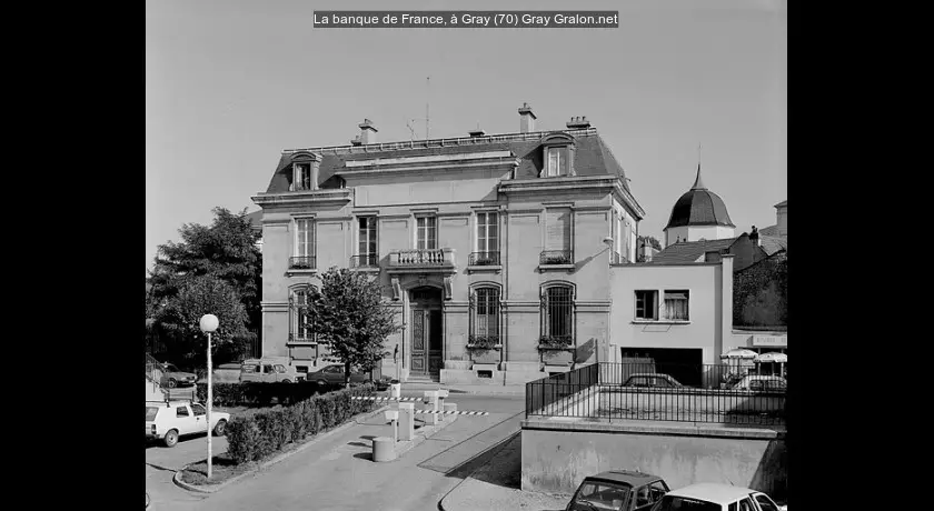 La banque de France, à Gray (70)