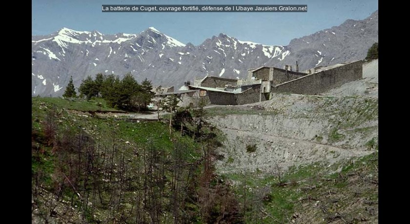 La batterie de Cuget, ouvrage fortifié, défense de l'Ubaye