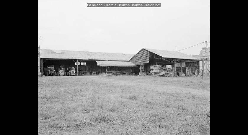 La scierie Girard à Beuxes