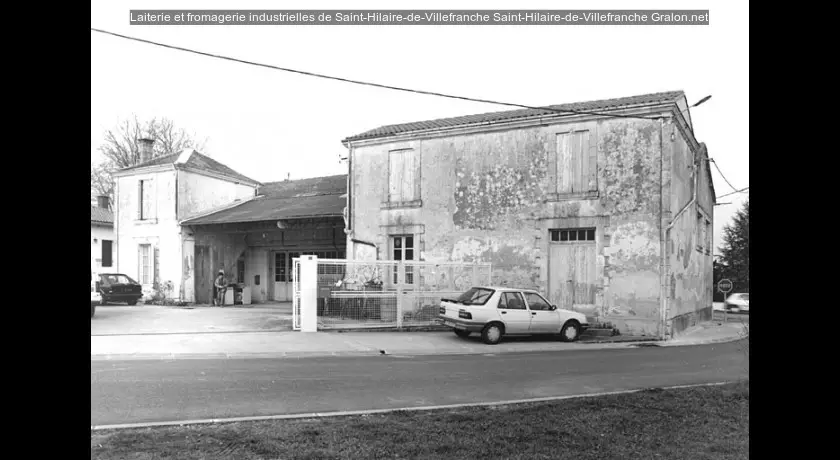 Laiterie et fromagerie industrielles de Saint-Hilaire-de-Villefranche