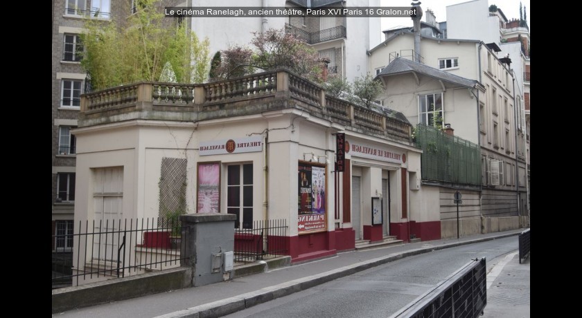 Le cinéma Ranelagh, ancien théâtre, Paris XVI