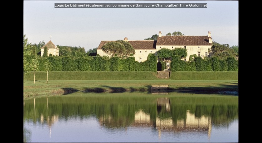 Logis Le Bâtiment (également sur commune de Saint-Juire-Champgillon)