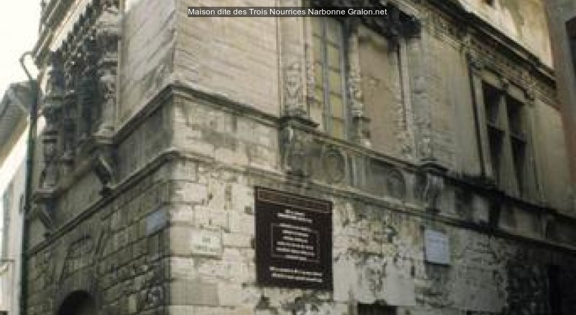 Maison dite des Trois Nourrices