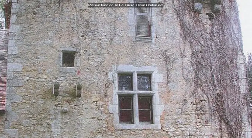 Maison forte de "la Boissière"