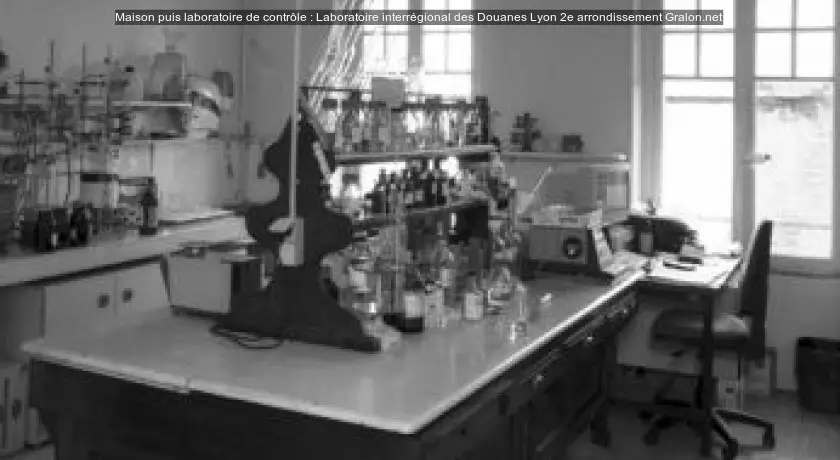 Maison puis laboratoire de contrôle : Laboratoire interrégional des Douanes