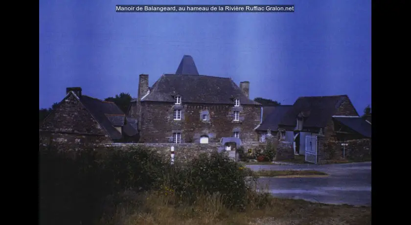 Manoir de Balangeard, au hameau de la Rivière