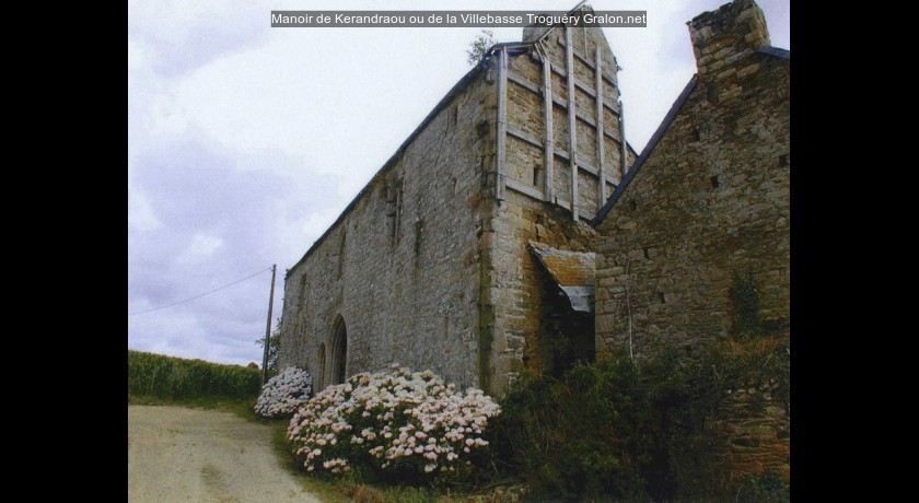 Manoir de Kerandraou ou de la Villebasse