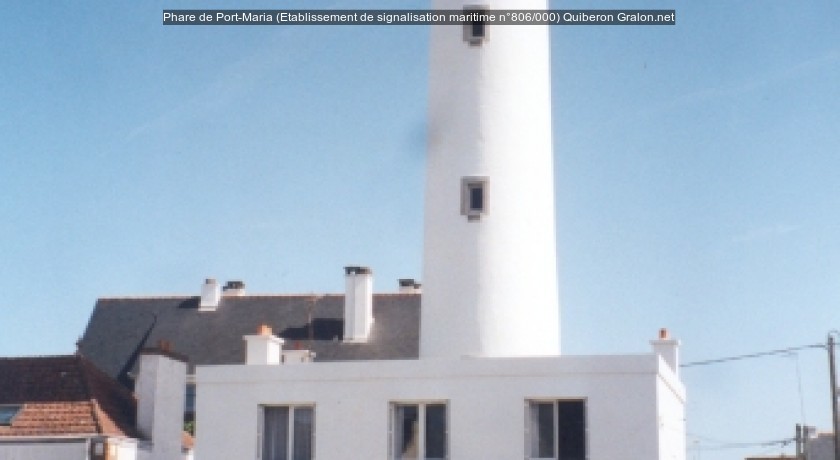 Phare de Port-Maria (Etablissement de signalisation maritime n°806/000)
