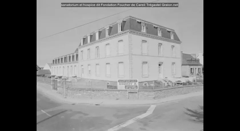 sanatorium et hospice dit Fondation Foucher de Careil