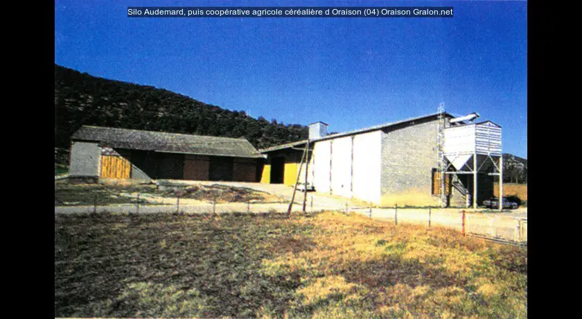 Silo Audemard, puis coopérative agricole céréalière d'Oraison (04)